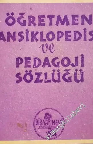 Öğretmen Ansiklopedisi ve Pedagoji Sözlüğü 1 -        1953