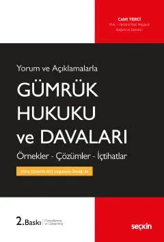 Gümrük Hukuku ve Davaları