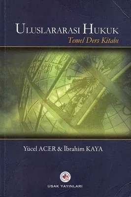 Uluslararası Hukuk Temel Ders Kitabı