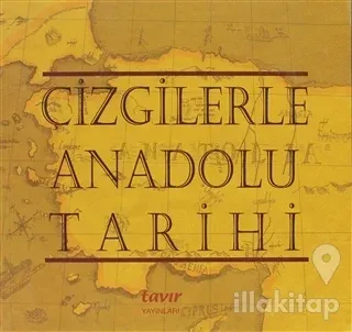 Çizgilerle Anadolu Tarihi