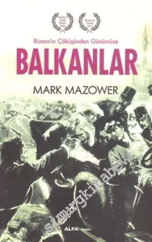 Bizans'ın Çöküşünden Günümüze Balkanlar -