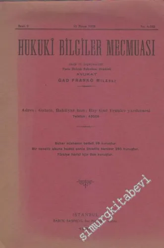 Hukuki Bilgiler Mecmuası - Sayı: 6 - 102    9  Nisan