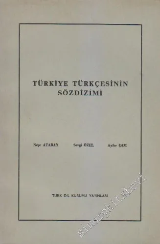 Türkiye Türkçesinin Söz Dizimi -        1981