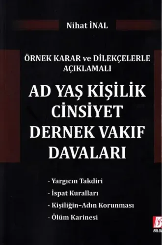 Ad Yaş Kişilik Cinsiyet Dernek Vakıf Davaları
