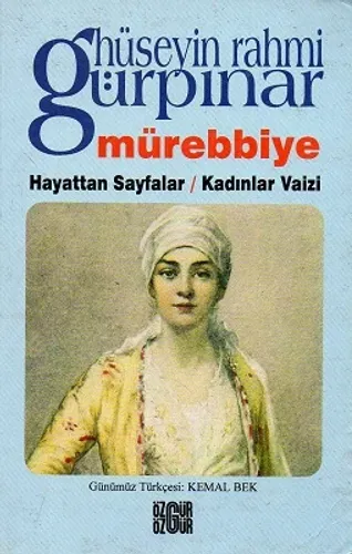 Mürebbiye - Hayattan Sayfalar - Kadınlar Vaizi