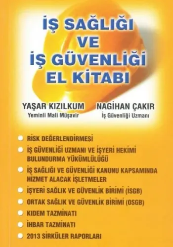 İş Sağlığı Ve İş Güvenliği El Kitabı