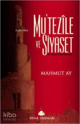 Mutezile ve Siyaset
