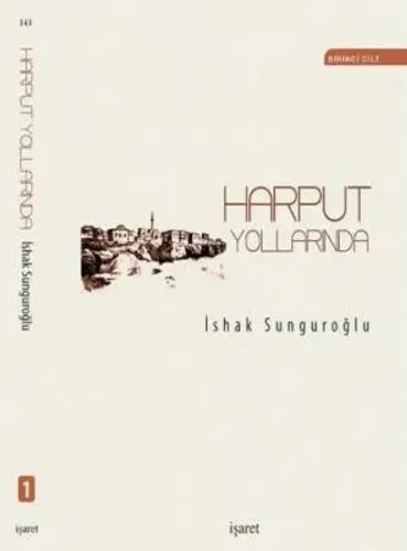 Harput Yollarında (4 Cilt Takım)