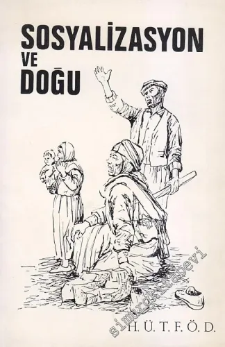 Sosyalizasyon ve Doğu -        1970