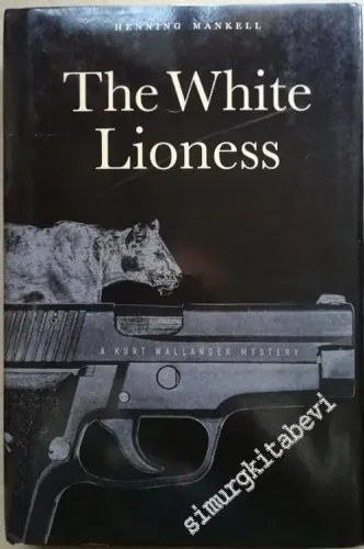 The White Lioness: A Mystery -        1998