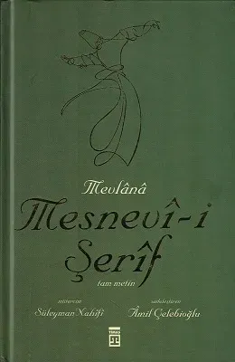 Mesnevî-i Şerîf  Mevlana Tam Metin - Ciltli Kitap