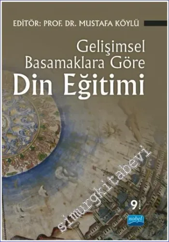 Gelişimsel Basamaklara Göre Din Eğitimi -         2023