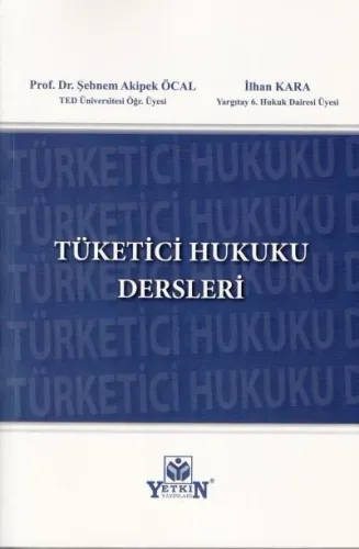 Tüketici Hukuku Dersleri