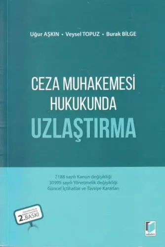 Ceza Muhakemesi Hukukunda Uzlaştırma