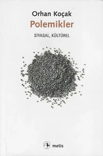 Polemikler - Siyasal Kültürel
