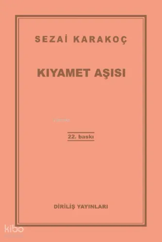 Kıyamet Aşısı Sezai Karakoç