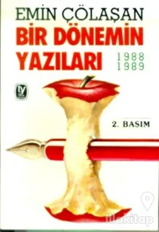 Bir Dönemin Yazıları 1988-1989