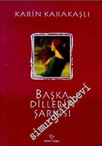 Başka Dillerin Şarkısı -        1999