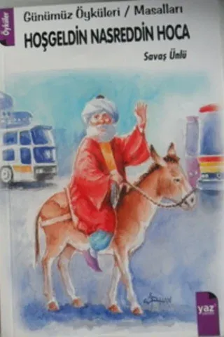 Hoşgeldin Nasreddin Hoca