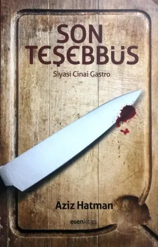 Son Teşebbüs Siyasi Cinai Gastro