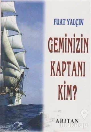 Geminizin Kaptanı Kim?