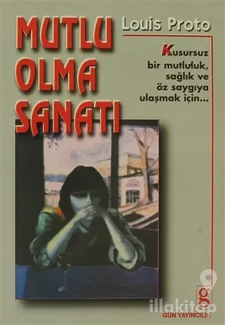 Mutlu Olma Sanatı