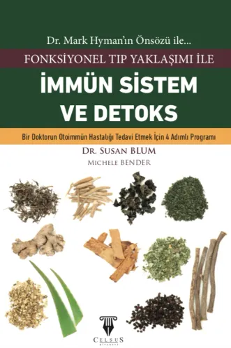 İMMÜN SİSTEM VE DETOKS - Fonksiyonel Tıp Yaklaşımı İle
