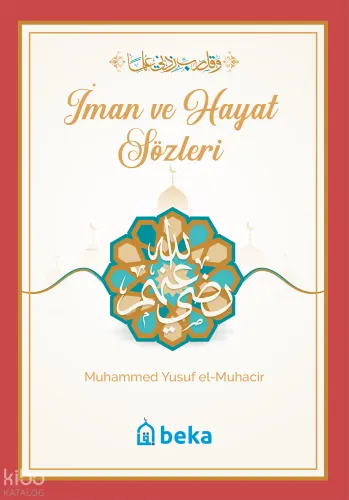 İman ve Hayat Sözleri