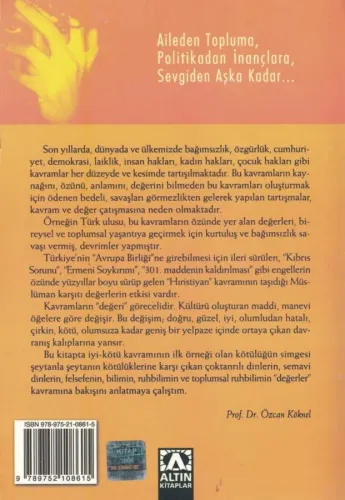 Çatışan Değerlerimiz Prof. Dr. Özcan Köknel Altın Kitaplar %61 indirim