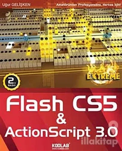 Adobe Flash Professional CS5 and ActionScript 3.0