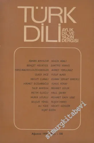 Türk Dili Aylık Dil Dergisi  - 335  XXXX  28  Ağustos