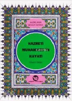 Hz.muhammed (s.a.v.)'in Hayatı (Dergi Boy)