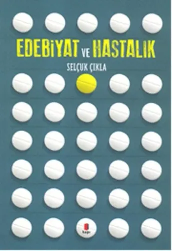 Edebiyat Ve Hastalık