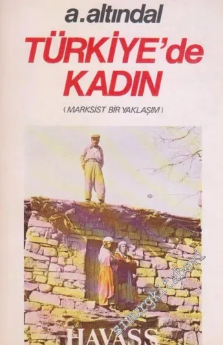 Türkiye'de Kadın : Marksist Bir Yaklaşım -        1980