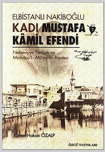 Elbistanlı Nakiboğlu Kadı Mustafa Kamil Efendi