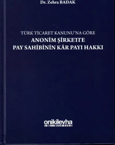Anonim Şirkette Pay Sahibinin Kar Payı Hakkı