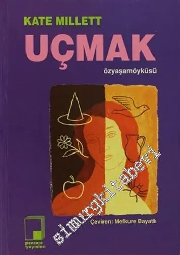 Uçmak - Özyaşamöyküsü