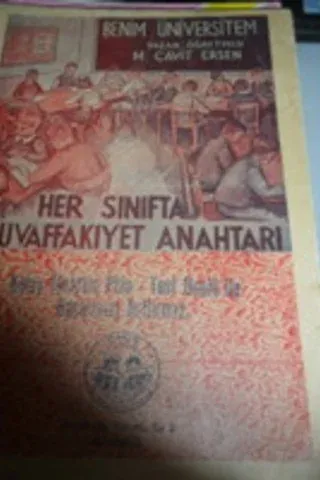 Benim Üniversitem - Her Sınıfta Muvaffakiyet Anahtarı