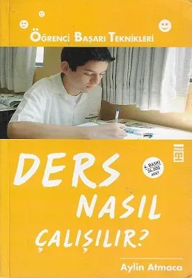 Ders Nasıl Çalışılır? (Öğrenci Başarı Teknikleri)