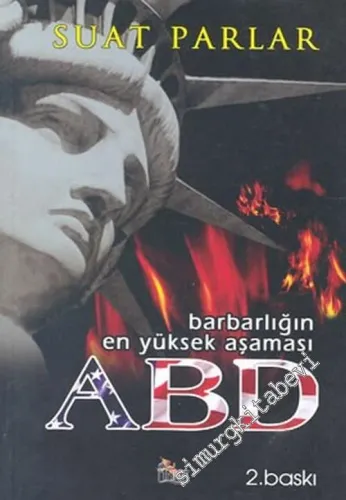ABD: Barbarlığı En Yüksek Aşaması -        2004