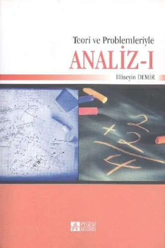 Teori ve Problemleriyle Analiz I
