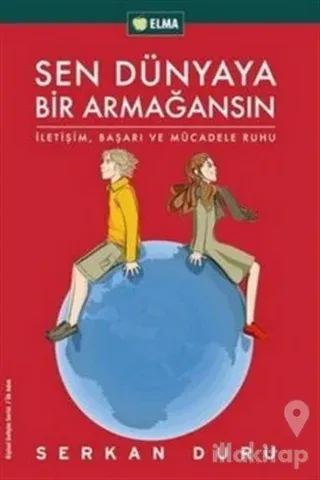 Sen Dünyaya Bir Armağansın