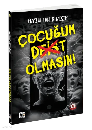 Çocuğum Deist Olmasın!