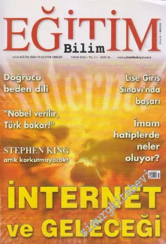 Eğitim Bilim ve Kültür Dergisi: İnternet ve Geleceği - Sayı: 43    5  Nisan