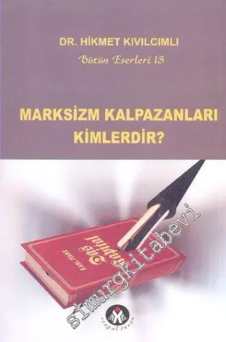 Marksizm Kalpazanları Kimlerdir -         2008