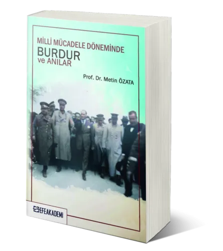 Milli Mücadele Döneminde Burdur ve Anılar