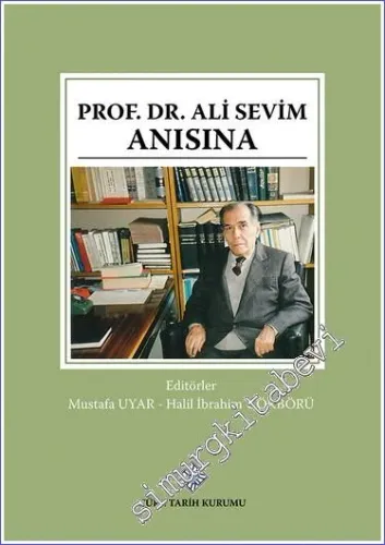 Prof. Dr. Ali Sevim Anısına -         2022