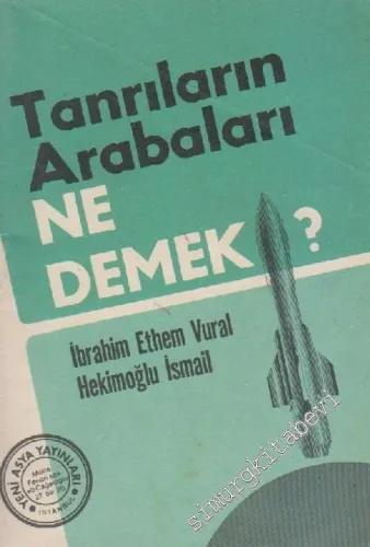 Tanrıların Arabaları Ne Demek ? -        1974
