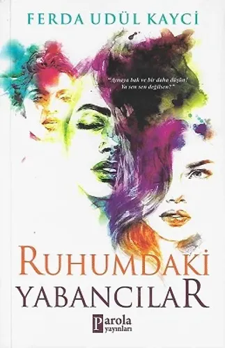 Ruhumdaki Yabancılar