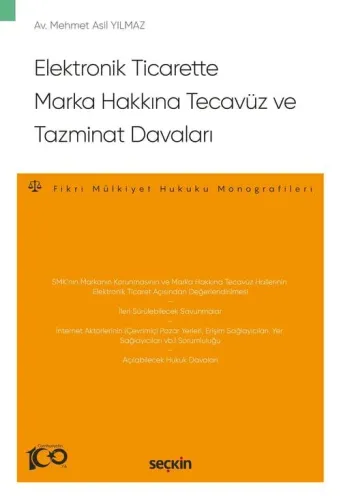 Elektronik Ticarette Marka Hakkına Tecavüz ve Tazminat Davaları